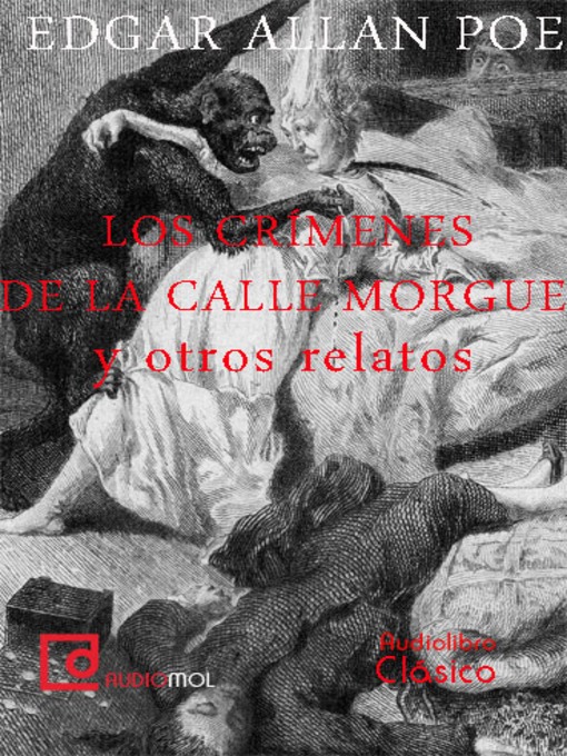 Title details for Los crímenes de la calle Morgue y otros relatos by Edgar Allan Poe - Available